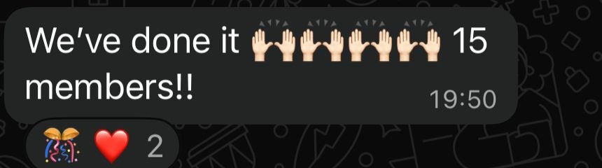 We've done it! 15 members!!